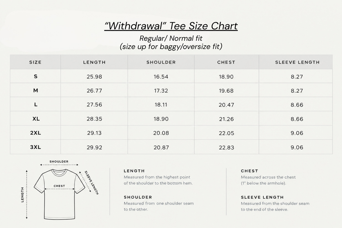 "Withdrawal" Tee