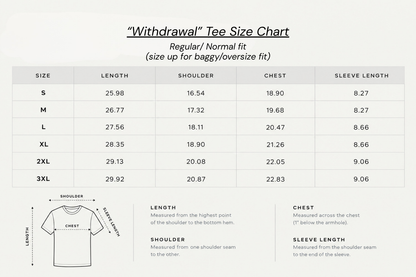 "Withdrawal" Tee
